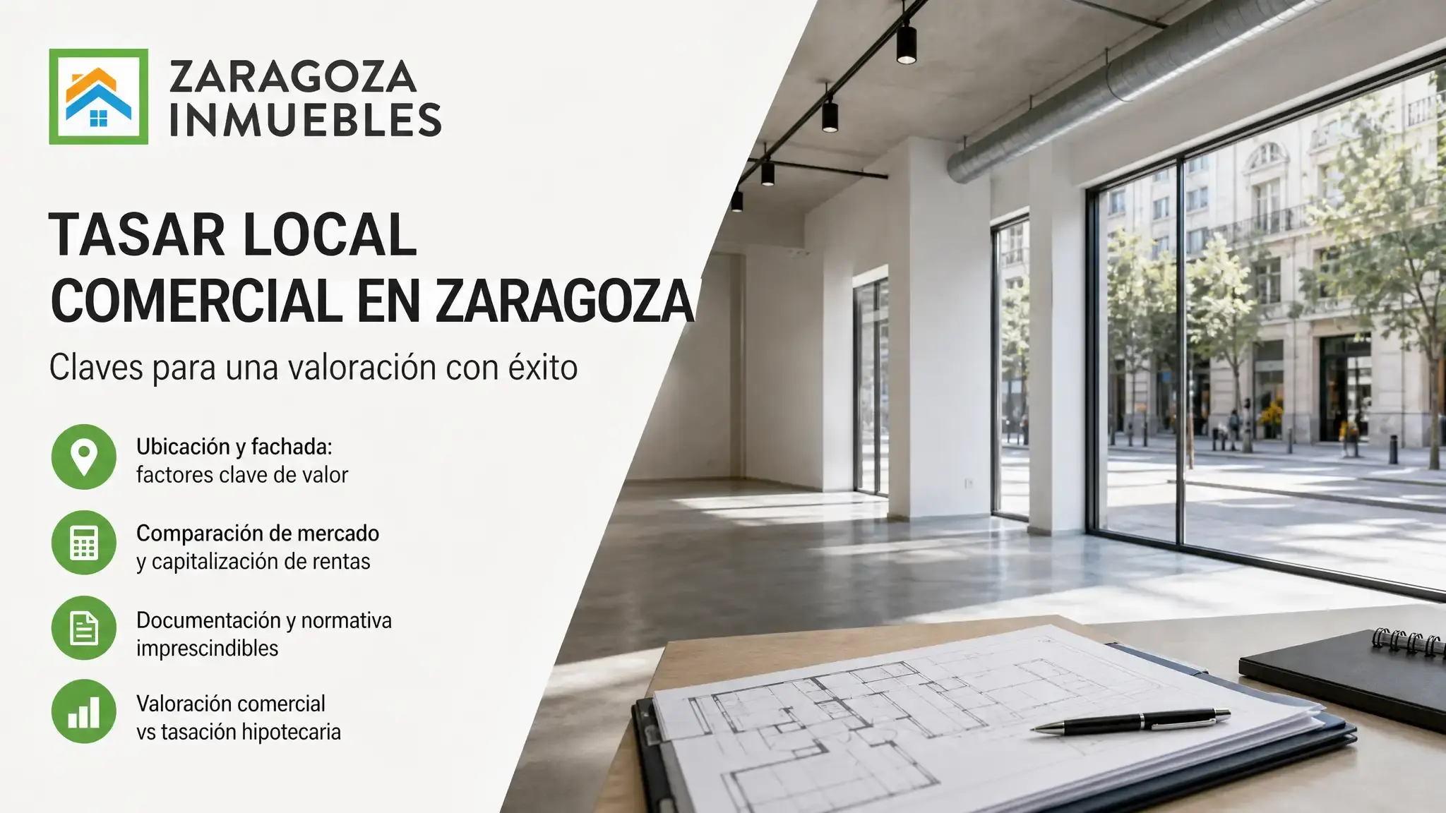 Conozca los métodos y factores clave para tasar un local comercial en Zaragoza. Analizamos la ubicación, rentabilidad y normativa para fijar un precio de venta.